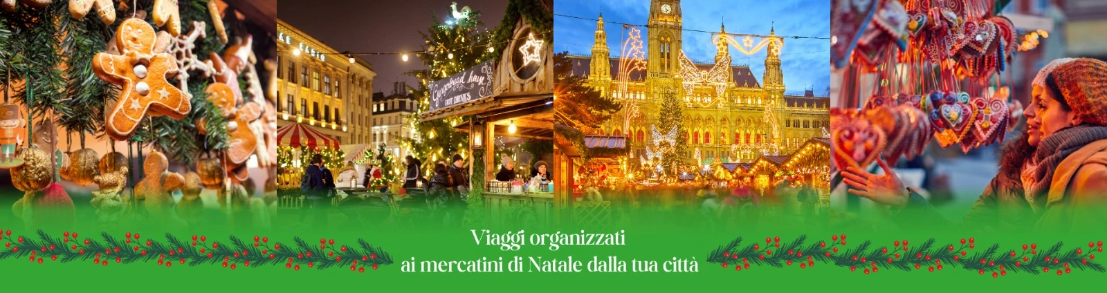 Viaggi Organizzati in Bus ai Mercatini di Natale